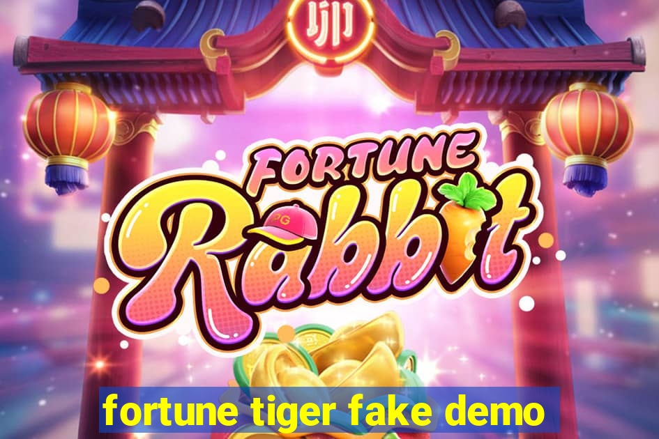 fortune tiger fake demo